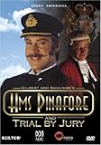 HMS Pinafore and Trial By Jury - DVD