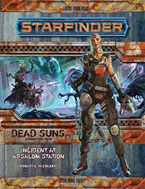#1 Dead Suns #1: Incident at Absalom Station - Starfinder